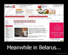 Meanwhile in Belarus... - 