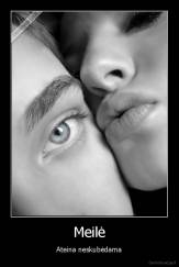 Meilė - Ateina neskubėdama