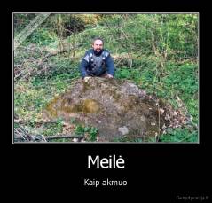 Meilė - Kaip akmuo