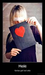 Meilė - Kartais gali buti akla