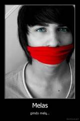 Melas - gimdo melą...