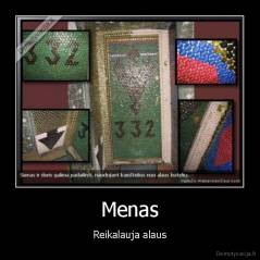 Menas - Reikalauja alaus