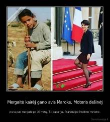 Mergaitė kairėj gano avis Maroke. Moteris dešinėj - yra ta pati mergaitė po 20 metų. Tik dabar jau Prancūzijos švietimo ministrė.