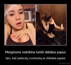 Merginoms nebūtina turėti didelius papus - tam, kad padarytų nuotrauką su dideliais papais