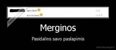 Merginos - Pasidalins savo paslapimis