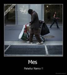 Mes  -  Pakeliui Namo !!