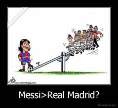 Messi>Real Madrid? - 