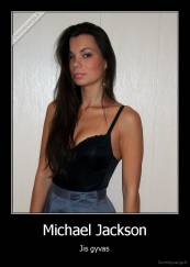 Michael Jackson - Jis gyvas