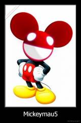 Mickeymau5 - 