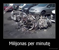 Milijonas per minutę - 