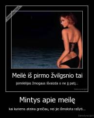 Mintys apie meilę - kai kuriems ateina greičiau, nei jie išmoksta rašyti...