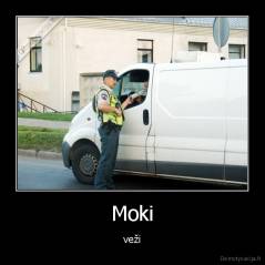 Moki - veži