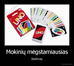 Mokinių mėgstamiausias - žaidimas