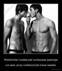 Mokslininkai nustatė,kad sunkiausias pasaulyje - vyro penis..jai jau nusileido,tai joks kranas nepakels.