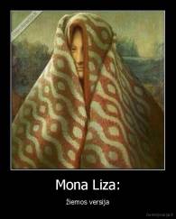 Mona Liza: - žiemos versija