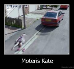 Moteris Kate - 