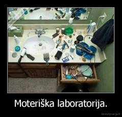 Moteriška laboratorija. - 