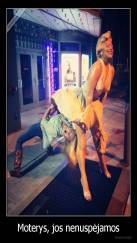 Moterys, jos nenuspėjamos - 