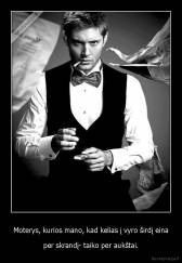 Moterys, kurios mano, kad kelias į vyro širdį eina - per skrandį- taiko per aukštai.