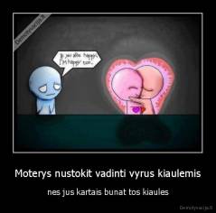 Moterys nustokit vadinti vyrus kiaulemis - nes jus kartais bunat tos kiaules