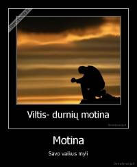 Motina - Savo vaikus myli