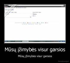 Mūsų įžimybės visur garsios - Mūsų įžimybės visur garsios