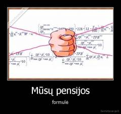 Mūsų pensijos - formulė