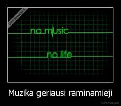 Muzika geriausi raminamieji - 