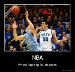 NBA - Where Amazing Fail Happens