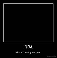 NBA - Where Traveling Happens 