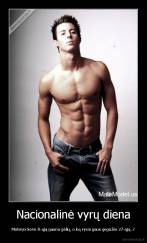 Nacionalinė vyrų diena - Moterys kovo 8-ąją gauna gėlių, o ką vyrai gaus gegužės 27-ąją..?