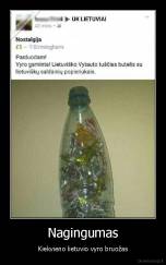 Nagingumas - Kiekvieno lietuvio vyro bruožas