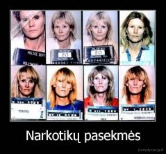 Narkotikų pasekmės - 