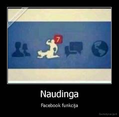 Naudinga - Facebook funkcija