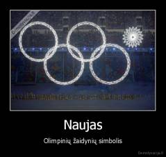 Naujas - Olimpinių žaidynių simbolis