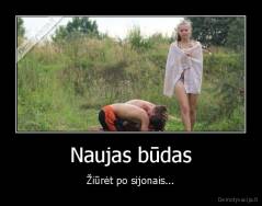 Naujas būdas - Žiūrėt po sijonais...