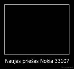 Naujas priešas Nokia 3310? - 