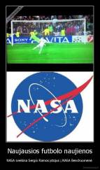 Naujausios futbolo naujienos - NASA sveikina Sergio Ramos įstojus į NASA Bendruomenė 