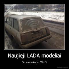 Naujieji LADA modeliai - Su nemokamu Wi-Fi