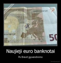 Naujieji euro banknotai - Po Brexit įgyvendinimo