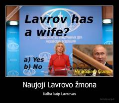 Naujoji Lavrovo žmona - Kalba kaip Lavrovas