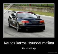 Naujos kartos Hyundai mašina - Atrodys šitaip