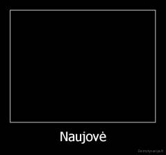 Naujovė - 