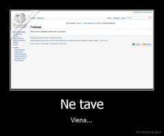 Ne tave - Viena...