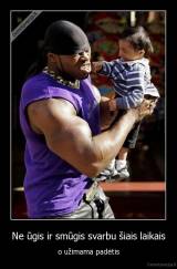 Ne ūgis ir smūgis svarbu šiais laikais - o užimama padėtis