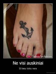 Ne visi auskiniai - Iš tiesu tokiu nera