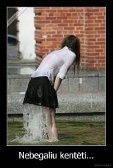 Nebegaliu kentėti... - 