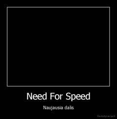 Need For Speed - Naujausia dalis