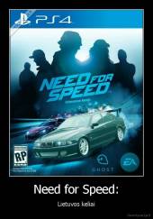 Need for Speed: - Lietuvos keliai