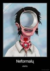 Neformalų - ateitis